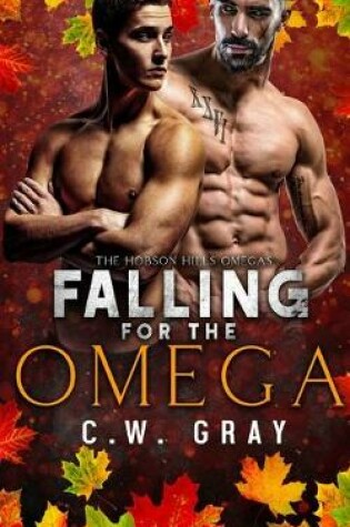 Cover of Falling for the Omega
