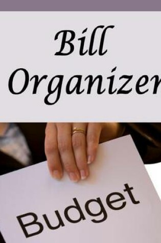 Cover of Bill Organizer