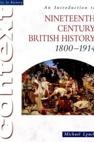 Cover of An Introduction to Nineteenth-century British History, 1800-1914