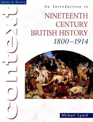 Cover of An Introduction to Nineteenth-century British History, 1800-1914