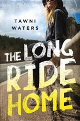 Book cover for The Long Ride Home
