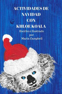 Book cover for Actividades De Navidad Con Khloe Koala