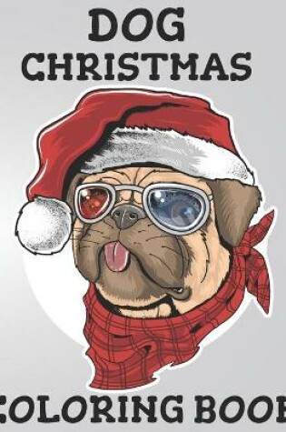 Cover of Dog Christmas Coloring Book