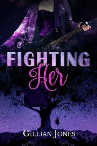Cover of Fighting Her