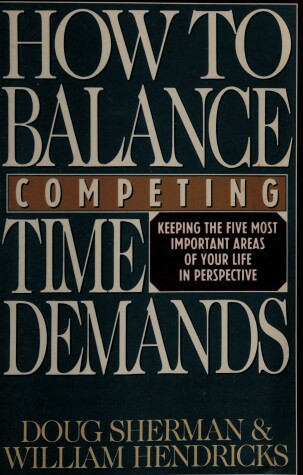 Book cover for How to Balance Competing Time Demands