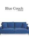 Book cover for Blue Couch Noteebook