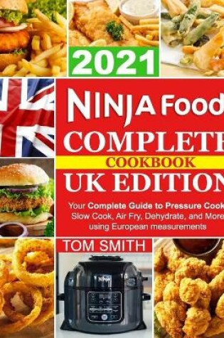 Cover of Ninja Foodi Complete Cookbook UK Edition