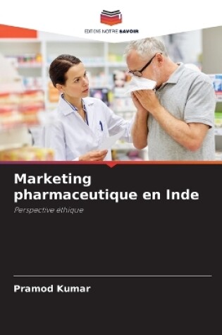 Cover of Marketing pharmaceutique en Inde