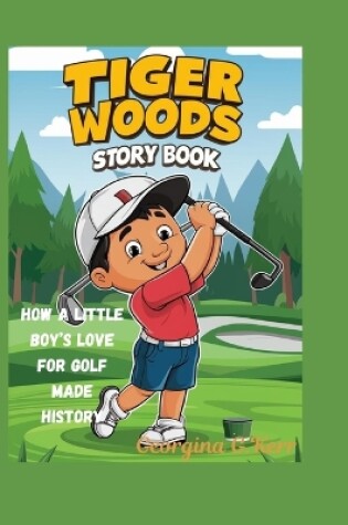 Cover of Tiger Woods Story Book