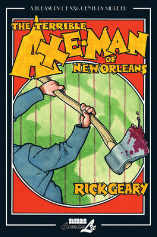 Cover of The Terrible Axe-Man of New Orleans