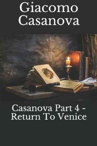 Cover of Casanova Part 4 - Return to Venice