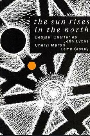 Cover of The Sun Rises in the North