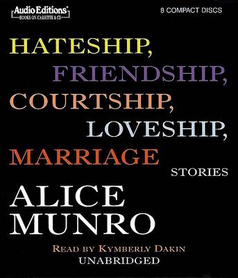 Book cover for Hateship, Friendship, Courtship, Loveship, Marriage