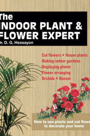 Cover of The Indoor Plant and Flower Expert