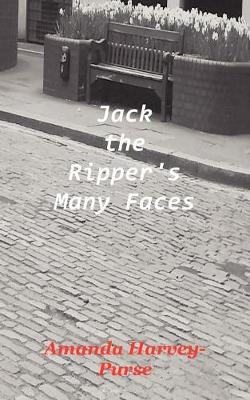 Book cover for Jack the Ripper's Many Faces