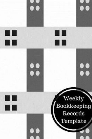 Cover of Weekly Bookkeeping Records Template