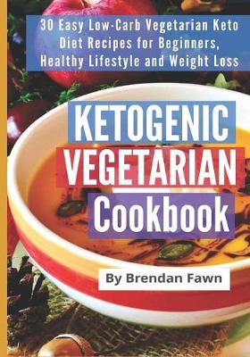 Book cover for Ketogenic Vegetarian Cookbook