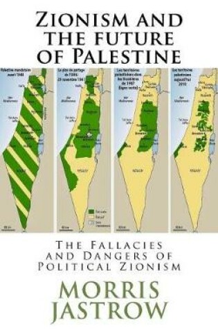 Cover of Zionism and the future of Palestine