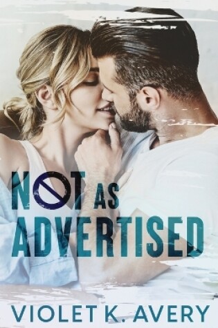 Cover of Not As Advertised