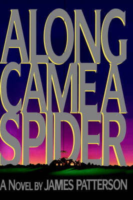 Cover of Along Came a Spider