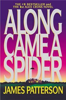 Book cover for Along Came a Spider