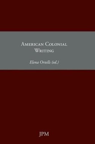 Cover of American Colonial Writing