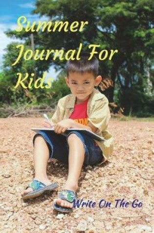 Cover of Summer Journal For Kids