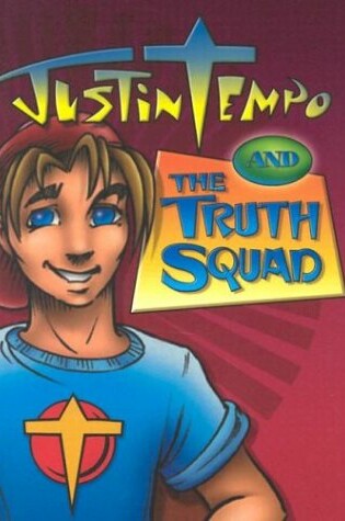 Cover of Justin Tempo and Truth Squad