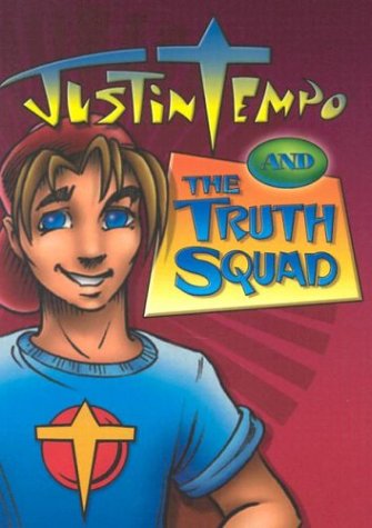 Book cover for Justin Tempo and Truth Squad