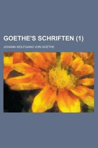 Cover of Goethe's Schriften (1 )