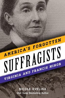 Book cover for America's Forgotten Suffragists