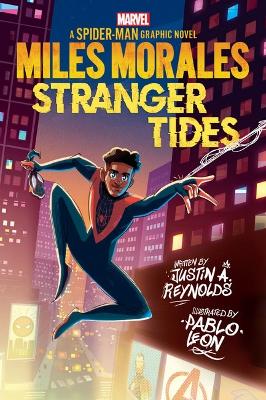 Book cover for Miles Morales: Stranger Tides (Marvel: A Spider-Man Graphic Novel #2)