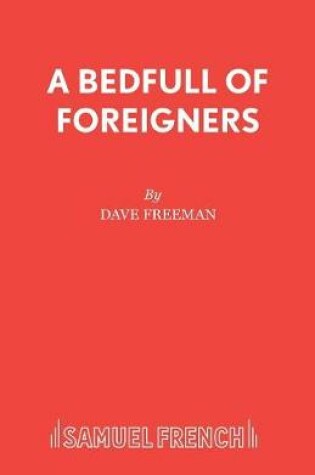 Cover of A Bedfull of Foreigners