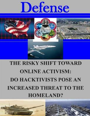Book cover for The Risky Shift Toward Online Activism