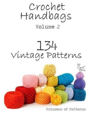 Book cover for Crochet Handbags Volume 2