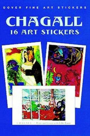 Cover of Chagall: 16 Art Stickers