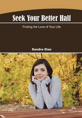 Book cover for Seek Your Better-Half