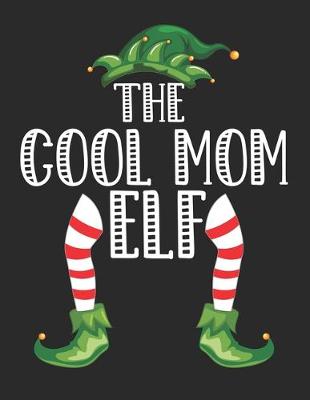 Book cover for The Cool Mom Elf