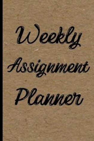 Cover of Weekly Assignment Planner