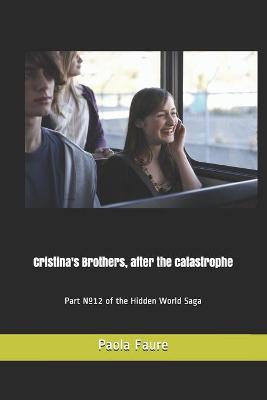 Book cover for Cristina's Brothers, after the catastrophe