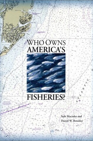 Cover of Who Owns America's Fisheries?