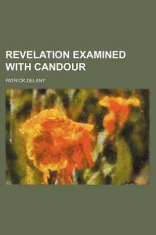 Cover of Revelation Examined with Candour