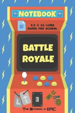 Cover of Battle Royale Notebook