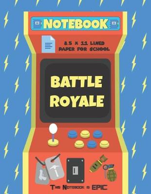 Book cover for Battle Royale Notebook