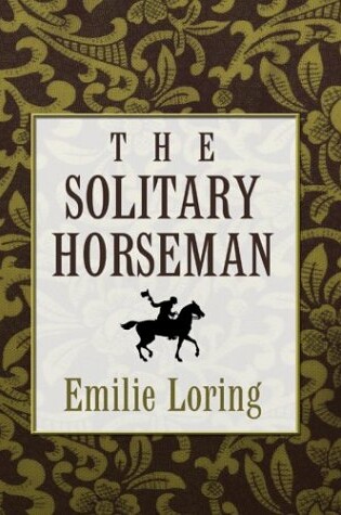 Cover of The Solitary Horseman