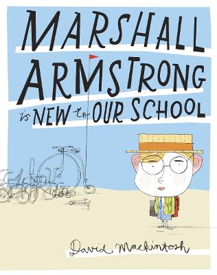 Book cover for Marshall Armstrong Is New To Our School