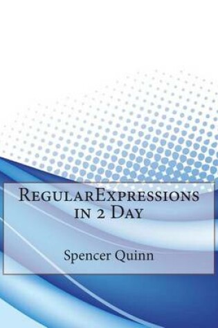 Cover of Regularexpressions in 2 Day