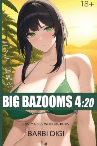 Cover of Big Bazooms 4