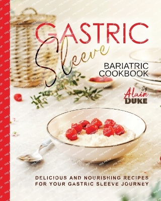 Book cover for Gastric Sleeve Bariatric Cookbook