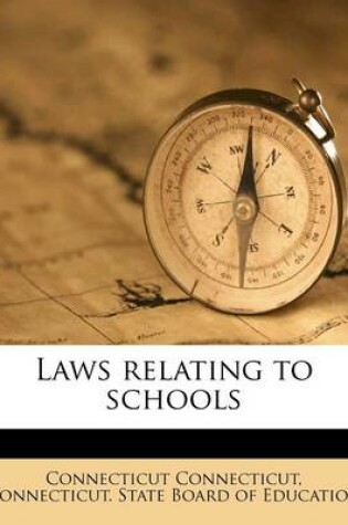 Cover of Laws Relating to Schools